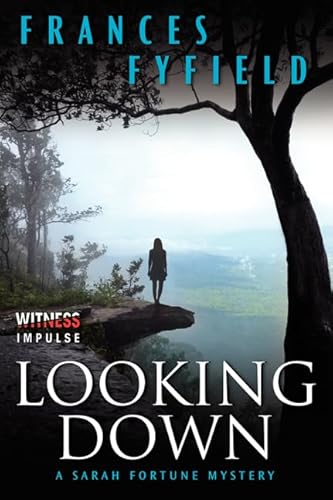 Beispielbild fr Looking Down : A Sarah Fortune Mystery zum Verkauf von Better World Books