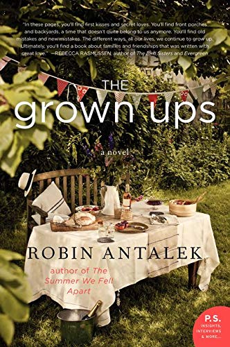 9780062302472: The Grown Ups: A Novel