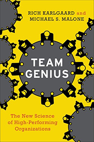 Stock image for Team Genius: The New Science of High-Performing Organizations for sale by Open Books