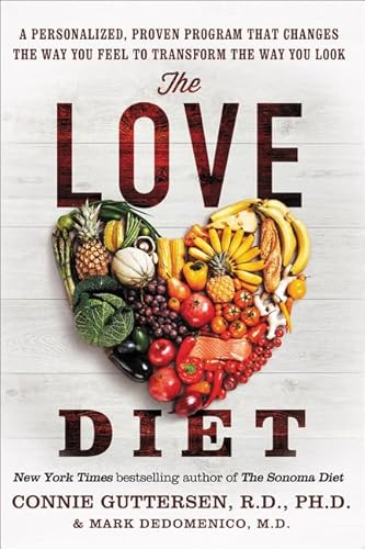 Beispielbild fr The Love Diet: A Personalized, Proven Program That Changes the Way You Feel to Transform the Way You Look zum Verkauf von Wonder Book