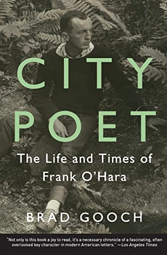 Beispielbild fr City Poet : The Life and Times of Frank O'Hara zum Verkauf von Better World Books