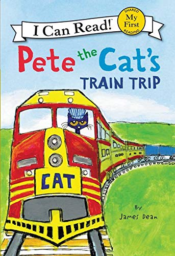 9780062303868: Pete the Cat's Train Trip (My First I Can Read)