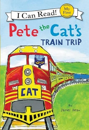 9780062303868: Pete the Cat's Train Trip (My First I Can Read)