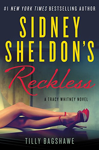 9780062304056: Sidney Sheldon's Reckless: A Tracy Whitney Novel