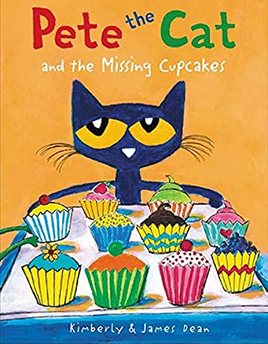 Stock image for Pete the Cat and the Missing Cupcakes for sale by Blackwell's