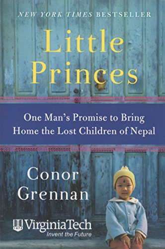 Stock image for Little Princes: One Man's Promise to Bring Home the Lost Children of Nepal (VT Edition) for sale by BookHolders