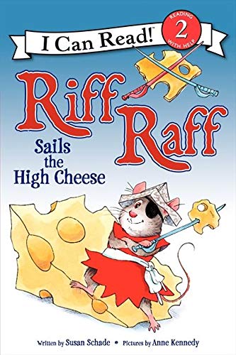 Imagen de archivo de Riff Raff Sails the High Cheese (I Can Read Level 2) a la venta por SecondSale