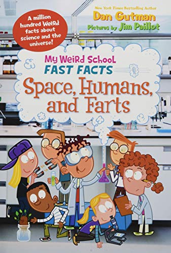 9780062306265: My Weird School Fast Facts: Space, Humans, and Farts