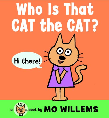 9780062306531: Who Is That, Cat the Cat?