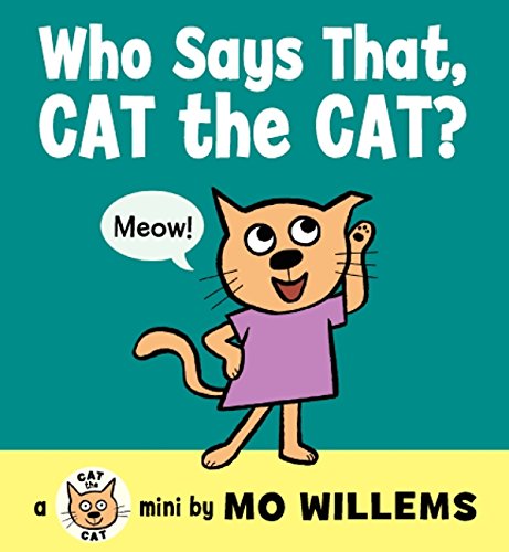 Stock image for Who Says That, Cat the Cat? for sale by SecondSale