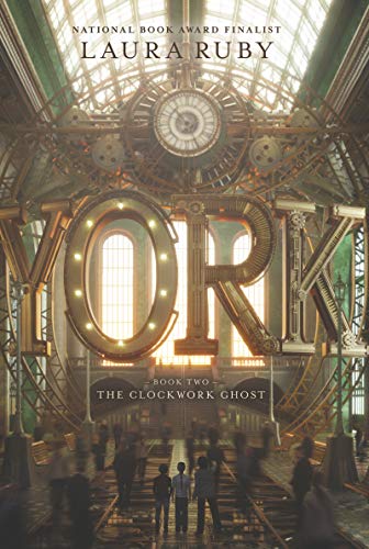 9780062306975: York: The Clockwork Ghost (York, 2)