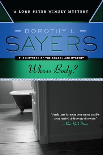 9780062307545: Whose Body?: A Lord Peter Wimsey Mystery (Lord Peter Wimsey Mysteries)