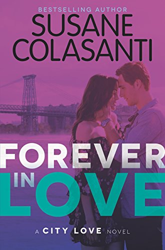 Stock image for Forever in Love (City Love Series, 3) for sale by SecondSale