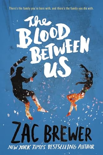 Beispielbild fr The Blood Between Us zum Verkauf von BooksRun