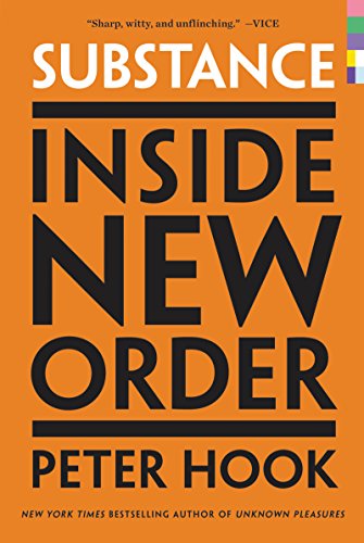 9780062307989: Substance: Inside New Order