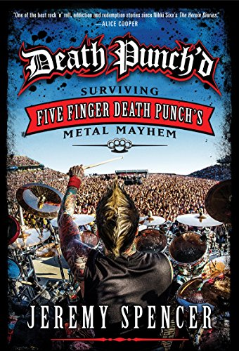 9780062308108: Death Punch'd: Surviving Five Finger Death Punch's Metal Mayhem