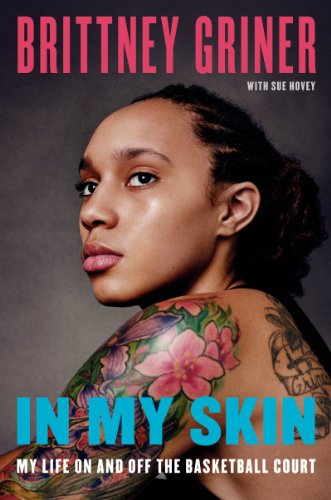 9780062309334: In My Skin: My Life On and Off the Basketball Court