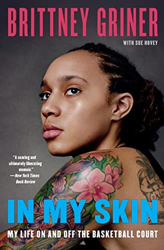 9780062309358: In My Skin: My Life On and Off the Basketball Court
