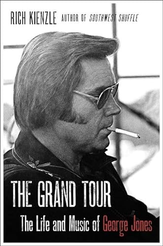 Imagen de archivo de The Grand Tour: The Life and Music of George Jones a la venta por ZBK Books