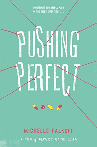 Stock image for Pushing Perfect for sale by Your Online Bookstore