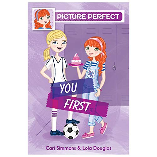 Stock image for Picture Perfect #2: You First for sale by ThriftBooks-Atlanta
