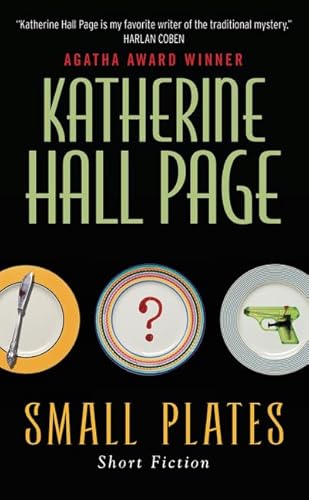 9780062310804: Small Plates: Short Fiction (Faith Fairchild)