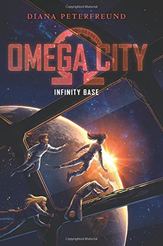 9780062310910: Omega City: Infinity Base (Omega City, 3)