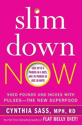 Imagen de archivo de Slim down Now : Shed Pounds and Inches with Pulses -- the New Superfood a la venta por Better World Books: West