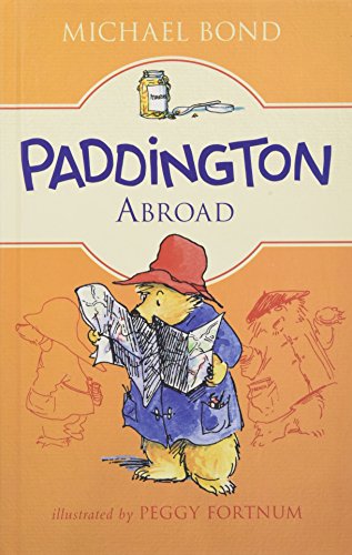 Stock image for Paddington Abroad for sale by Better World Books