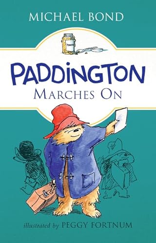 9780062312327: Paddington Marches on