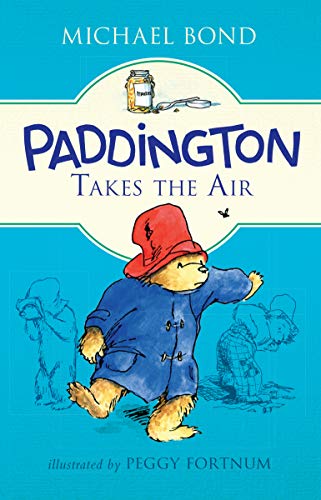 Stock image for Paddington Takes the Air for sale by Better World Books