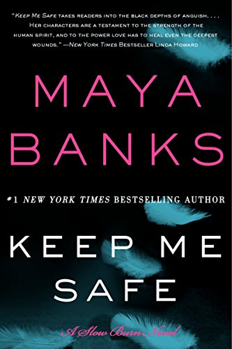 9780062312464: Keep Me Safe: A Slow Burn Novel: 1 (Slow Burn Novels, 1)