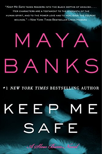 9780062312464: Keep Me Safe: A Slow Burn Novel (Slow Burn Novels, 1)