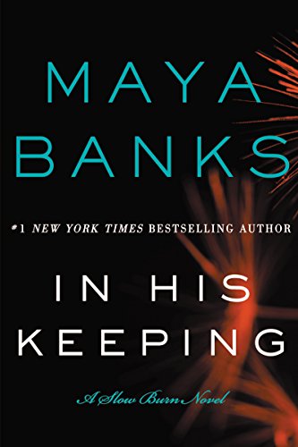 9780062312488: In His Keeping: A Slow Burn Novel