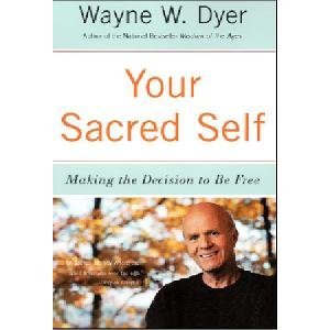 9780062312969: Your Sacred Self