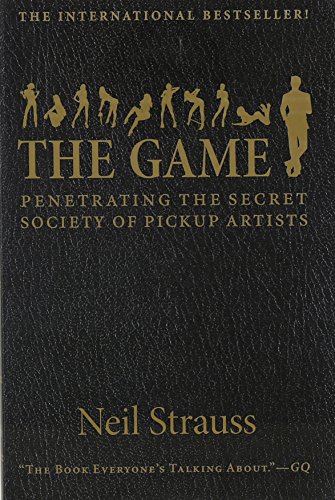 Imagen de archivo de The Game [Paperback] [Jan 01, 2013] Neil Strauss a la venta por Big River Books