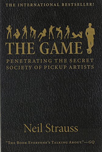 9780062312976: THE GAME [Paperback] [Jan 01, 2013] STRAUSS NEIL