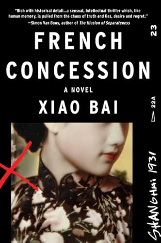 Imagen de archivo de French Concession: A Novel a la venta por Bookmonger.Ltd