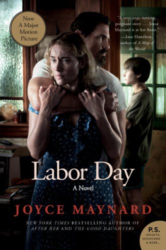 9780062313638: Labor Day Movie Tie- In Edition: A Novel (P.S.)