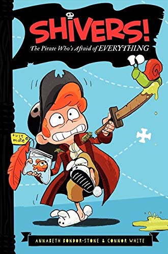 Imagen de archivo de The Pirate Who's Afraid of Everything (Shivers!, 1) a la venta por BookHolders
