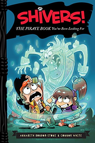 Beispielbild fr Shivers!: The Pirate Book You've Been Looking For zum Verkauf von Better World Books