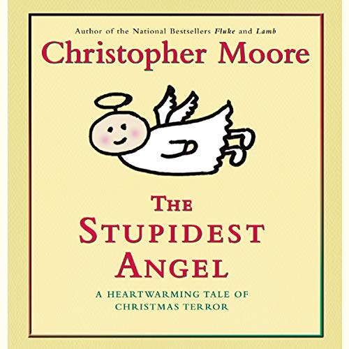 Stock image for The Stupidest Angel Low Price CD: A Heartwarming Tale of Christmas Terror (Pine Cove Series) for sale by GoldenWavesOfBooks
