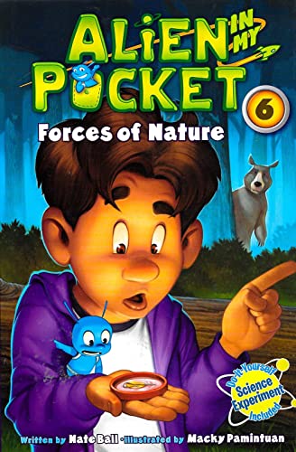Stock image for Alien in My Pocket #6: Forces of Nature for sale by Better World Books