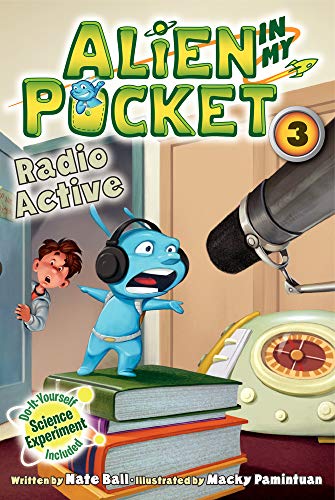 Beispielbild fr Alien in My Pocket #3: Radio Active zum Verkauf von More Than Words