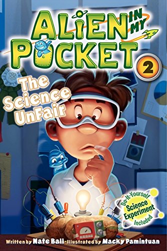 9780062314949: The Science Unfair (Alien in My Pocket)