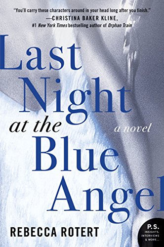 Beispielbild fr Last Night at the Blue Angel: A Novel zum Verkauf von Wonder Book