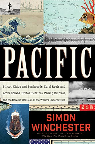 Beispielbild fr Pacific: Silicon Chips and Surfboards, Coral Reefs and Atom Bombs, Brutal Dictators, Fading Empires, and the Coming Collision of the World's Superpowers zum Verkauf von SecondSale