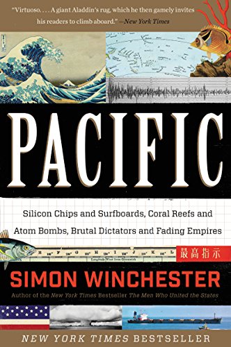 Beispielbild fr Pacific: Silicon Chips and Surfboards, Coral Reefs and Atom Bombs, Brutal Dictators and Fading Empires zum Verkauf von Off The Shelf