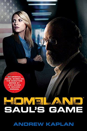 Stock image for Homeland: Saul's Game: A Homeland Novel (Homeland Novels) for sale by Wonder Book