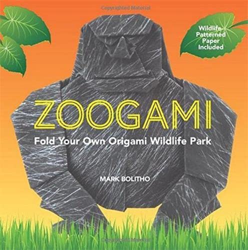 Stock image for Zoogami: Fold Your Own Origami Wildlife Park for sale by WorldofBooks